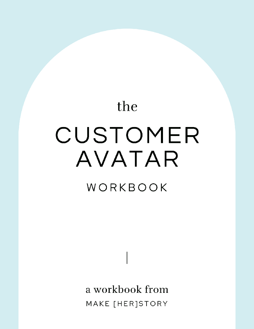[Her]Story Customer Avatar Workbook